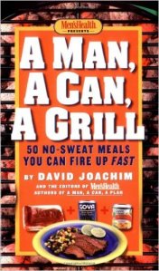 A Man, A Can, A Grill by David Joachim